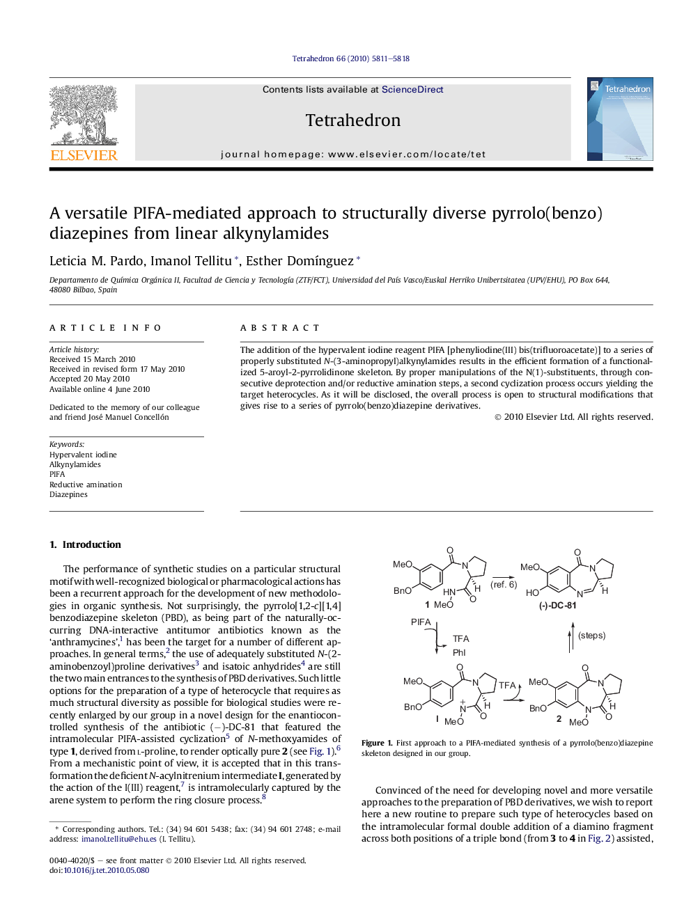 A versatile PIFA-mediated approach to structurally diverse pyrrolo(benzo)diazepines from linear alkynylamides