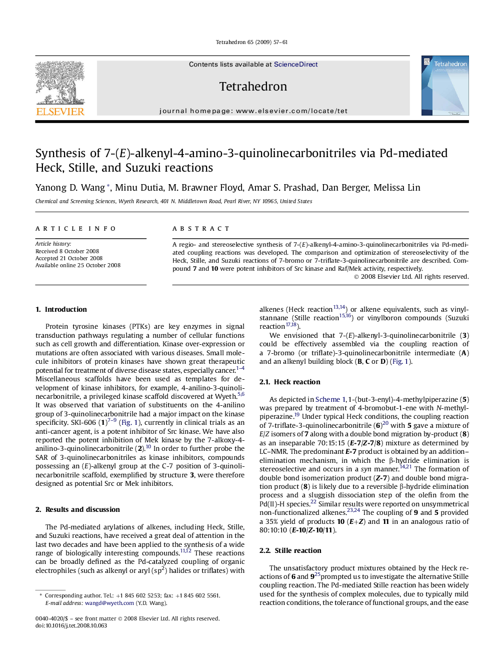 عکس صفحه اول مقاله: Synthesis of 7-(E)-alkenyl-4-amino-3-quinolinecarbonitriles via Pd-mediated Heck, Stille, and Suzuki reactions Synthesis of 7-(E)-alkenyl-4-amino-3-quinolinecarbonitriles via Pd-mediated Heck, Stille, and Suzuki reactions