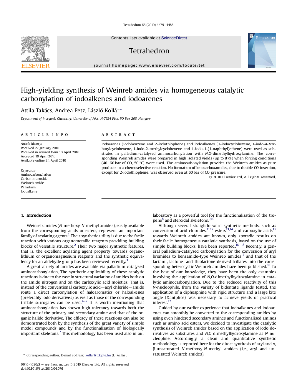 High-yielding synthesis of Weinreb amides via homogeneous catalytic carbonylation of iodoalkenes and iodoarenes