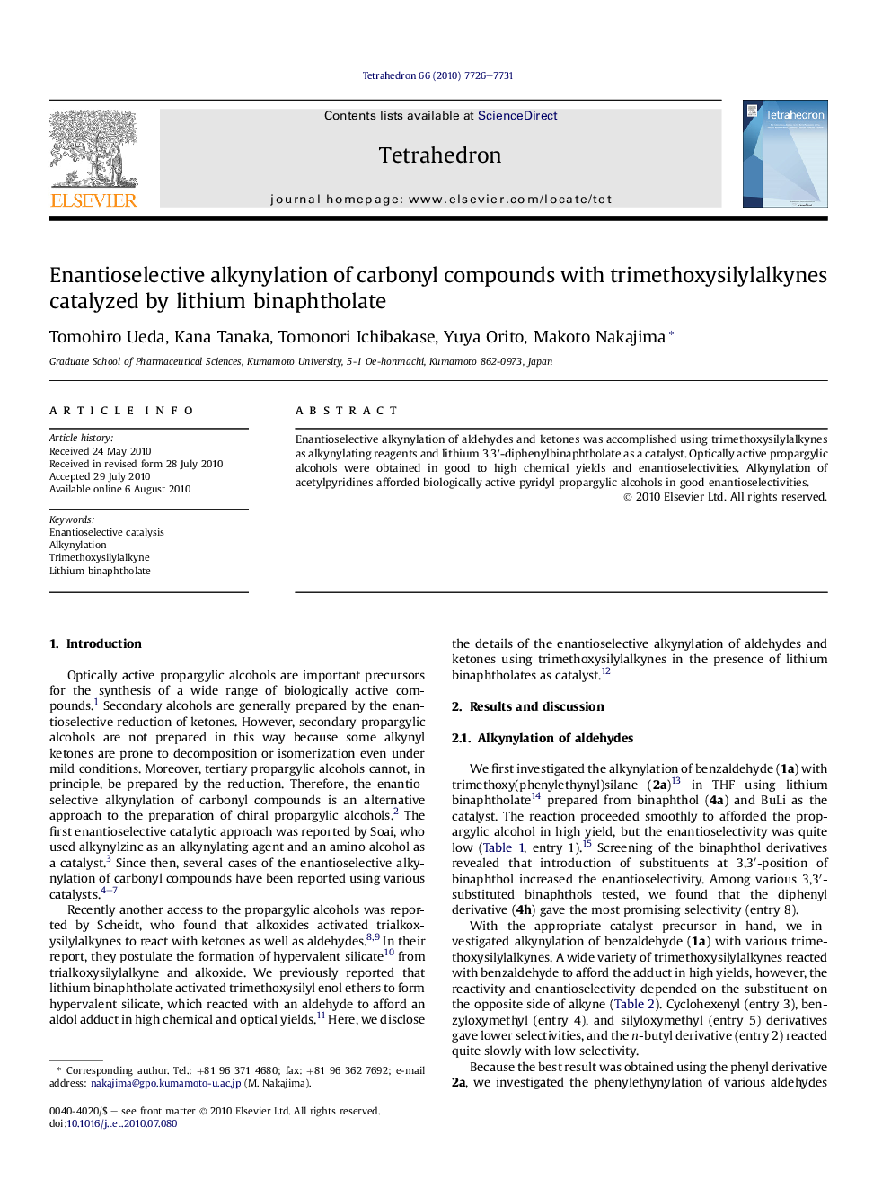 Enantioselective alkynylation of carbonyl compounds with trimethoxysilylalkynes catalyzed by lithium binaphtholate
