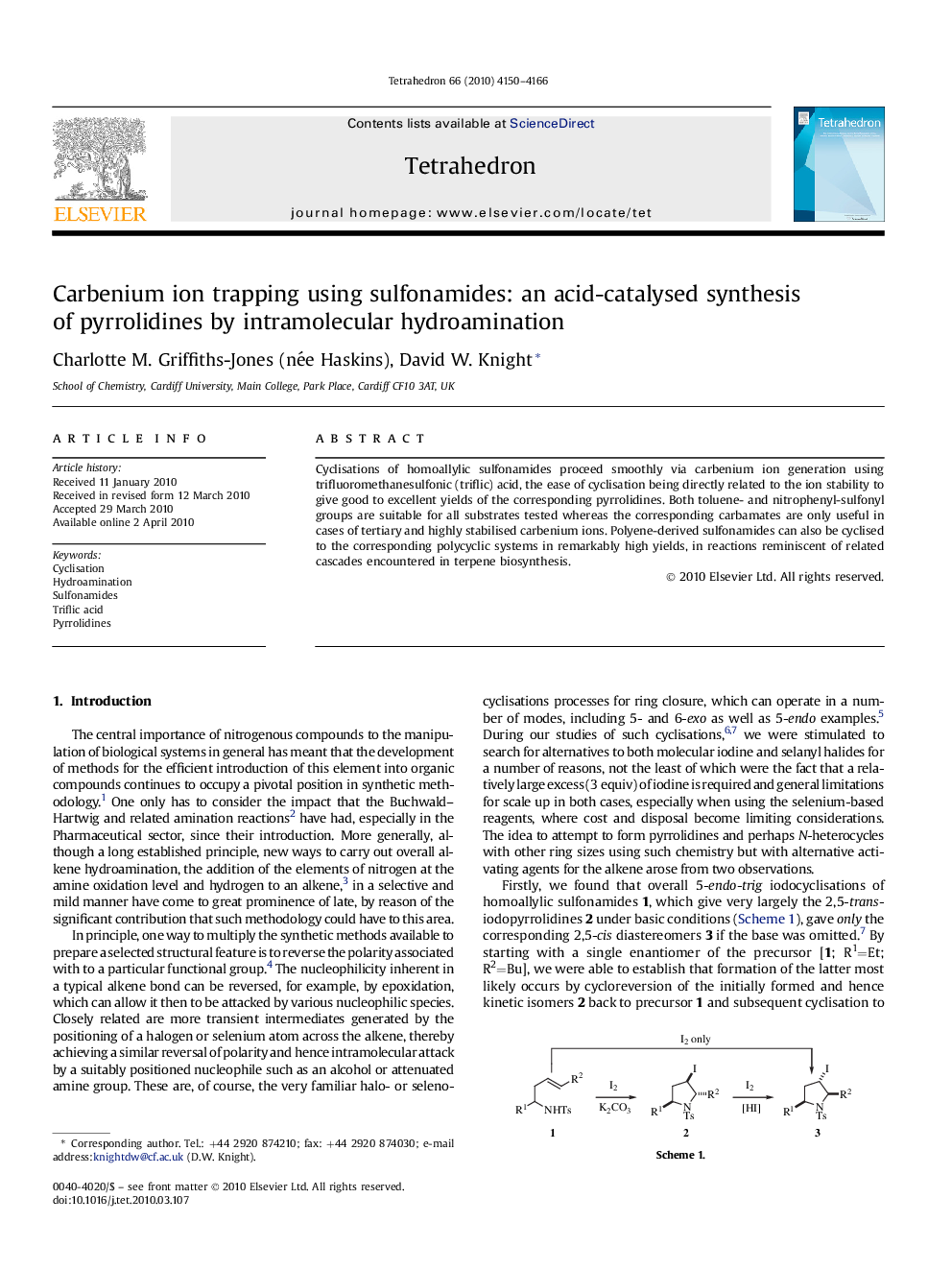 Carbenium ion trapping using sulfonamides: an acid-catalysed synthesis of pyrrolidines by intramolecular hydroamination