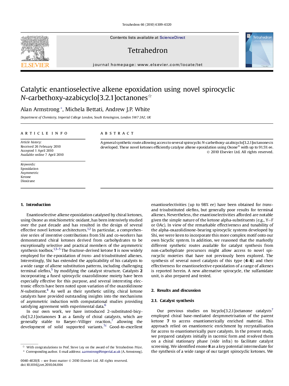 Catalytic enantioselective alkene epoxidation using novel spirocyclic N-carbethoxy-azabicyclo[3.2.1]octanones