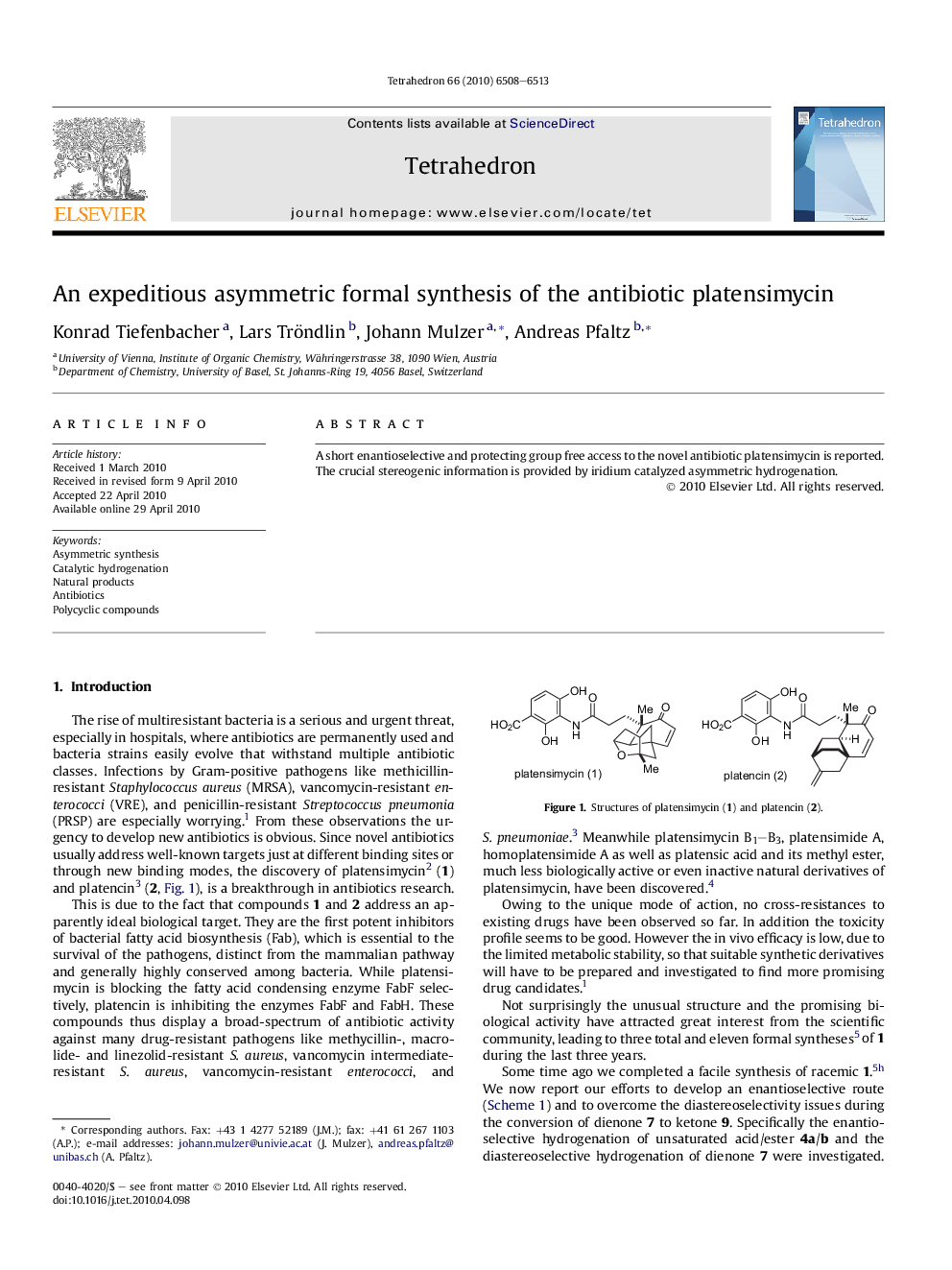 An expeditious asymmetric formal synthesis of the antibiotic platensimycin