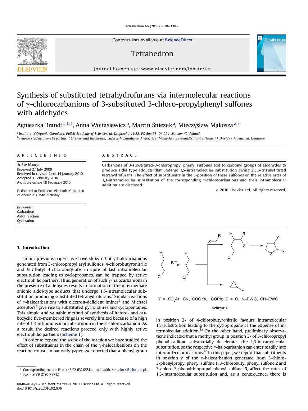 Synthesis of substituted tetrahydrofurans via intermolecular reactions of Î³-chlorocarbanions of 3-substituted 3-chloro-propylphenyl sulfones with aldehydes