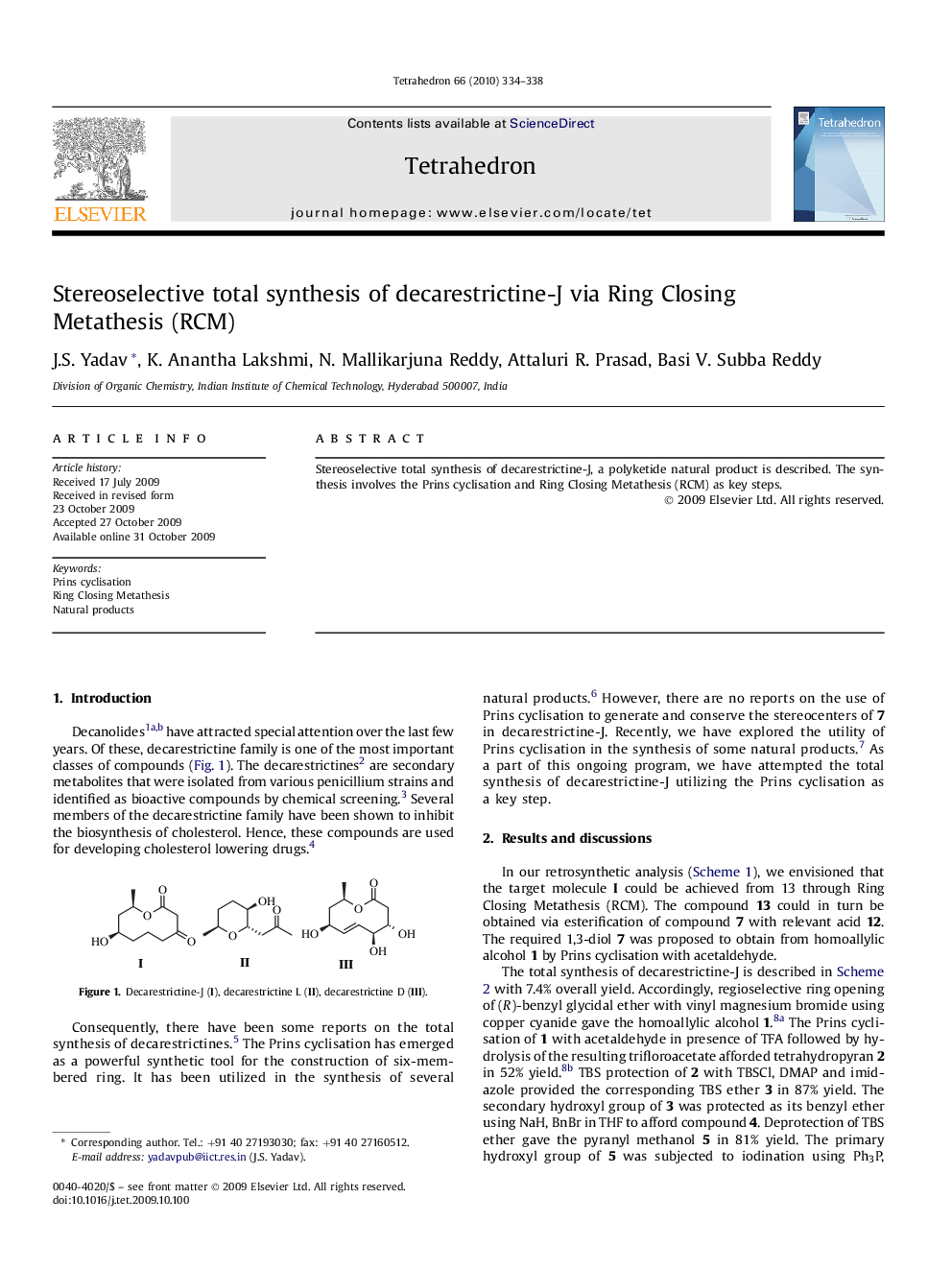 Stereoselective total synthesis of decarestrictine-J via Ring Closing Metathesis (RCM)