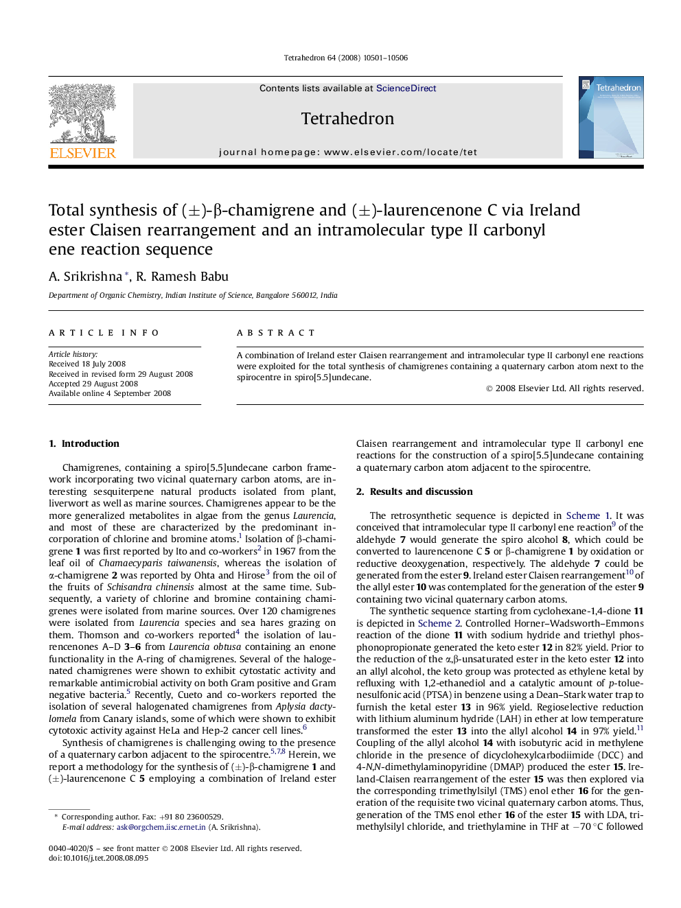 Total synthesis of (Â±)-Î²-chamigrene and (Â±)-laurencenone C via Ireland ester Claisen rearrangement and an intramolecular type II carbonyl ene reaction sequence