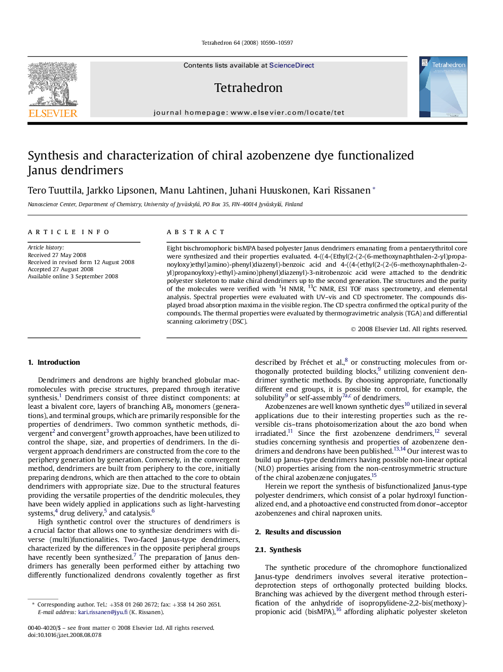 عکس صفحه اول مقاله: Synthesis and characterization of chiral azobenzene dye functionalized Janus dendrimers Synthesis and characterization of chiral azobenzene dye functionalized Janus dendrimers