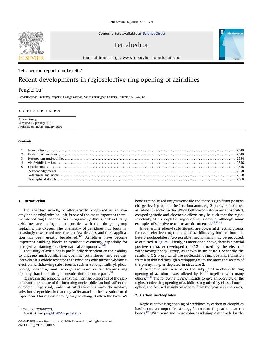 Tetrahedron report number 907Recent developments in regioselective ring opening of aziridines