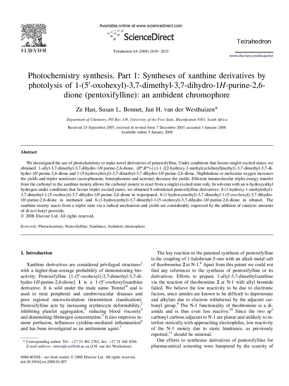 Photochemistry synthesis. Part 1: Syntheses of xanthine derivatives by photolysis of 1-(5â²-oxohexyl)-3,7-dimethyl-3,7-dihydro-1H-purine-2,6-dione (pentoxifylline): an ambident chromophore