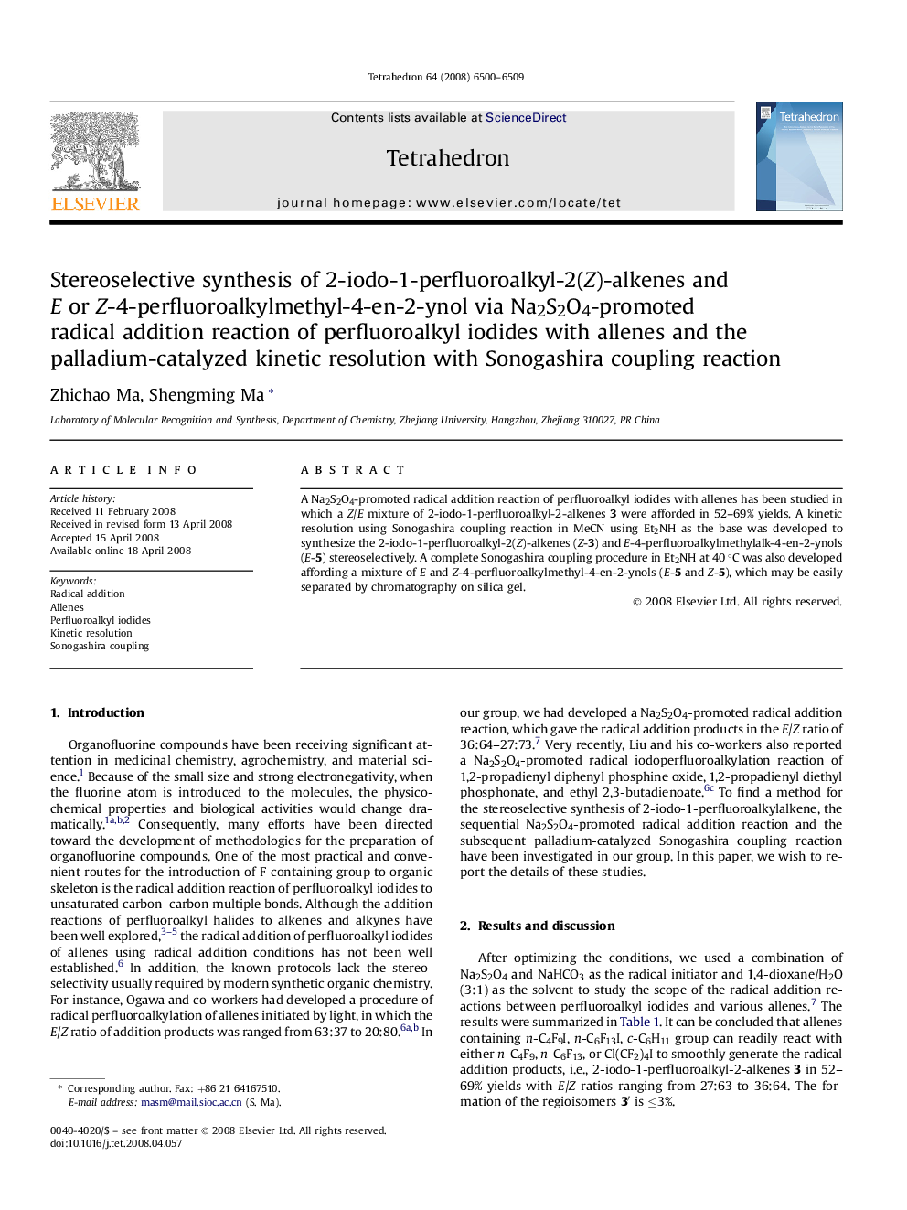 Stereoselective synthesis of 2-iodo-1-perfluoroalkyl-2(Z)-alkenes and E or Z-4-perfluoroalkylmethyl-4-en-2-ynol via Na2S2O4-promoted radical addition reaction of perfluoroalkyl iodides with allenes and the palladium-catalyzed kinetic resolution with Sonog