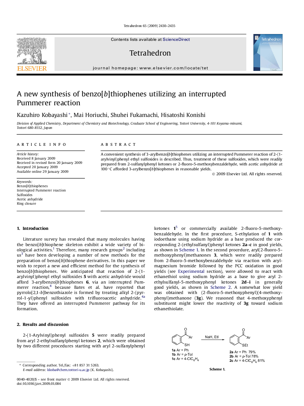 A new synthesis of benzo[b]thiophenes utilizing an interrupted Pummerer reaction