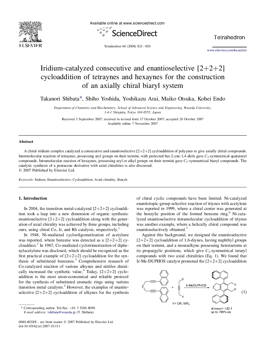 Iridium-catalyzed consecutive and enantioselective [2+2+2] cycloaddition of tetraynes and hexaynes for the construction of an axially chiral biaryl system