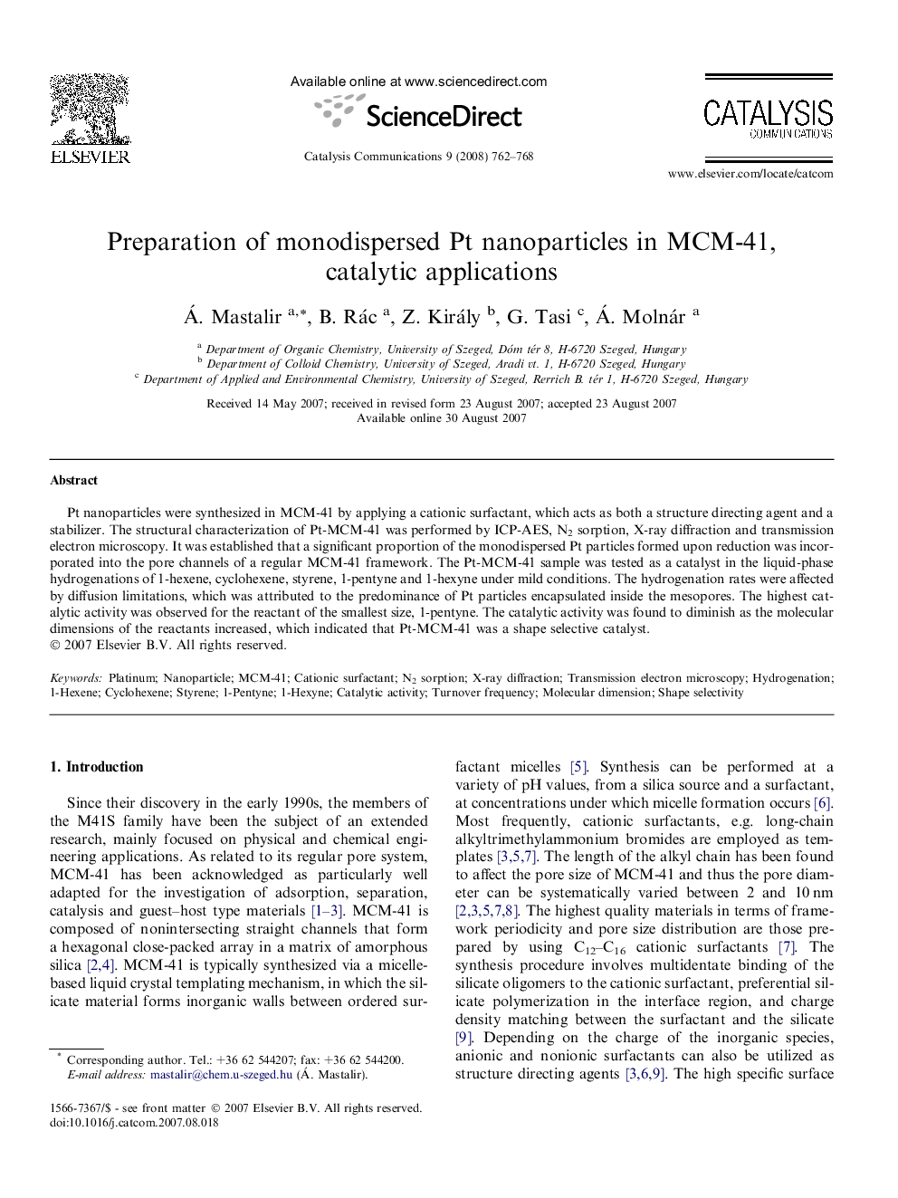 Preparation of monodispersed Pt nanoparticles in MCM-41, catalytic applications