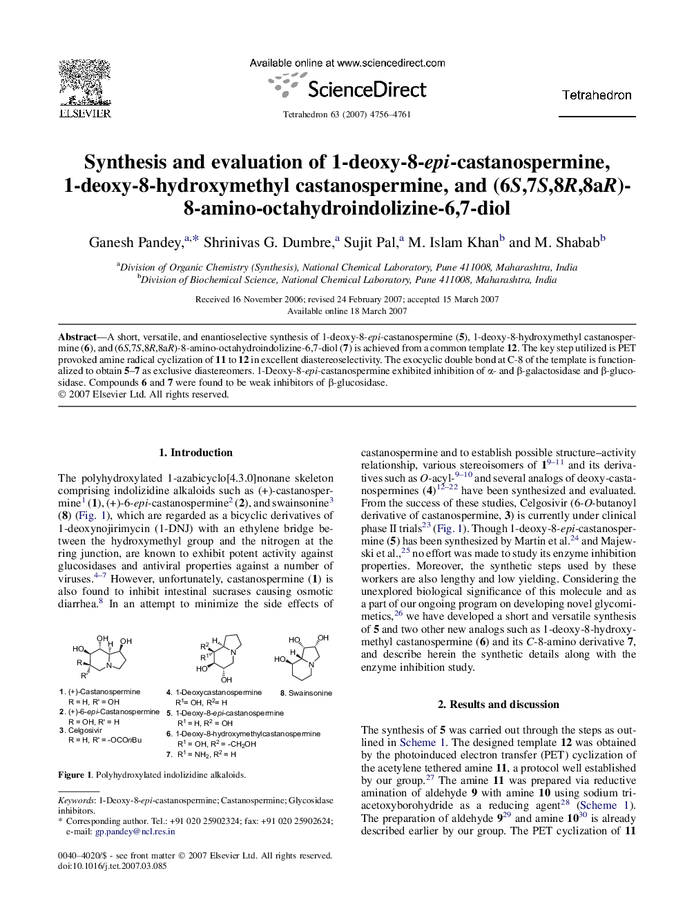 Synthesis and evaluation of 1-deoxy-8-epi-castanospermine, 1-deoxy-8-hydroxymethyl castanospermine, and (6S,7S,8R,8aR)-8-amino-octahydroindolizine-6,7-diol