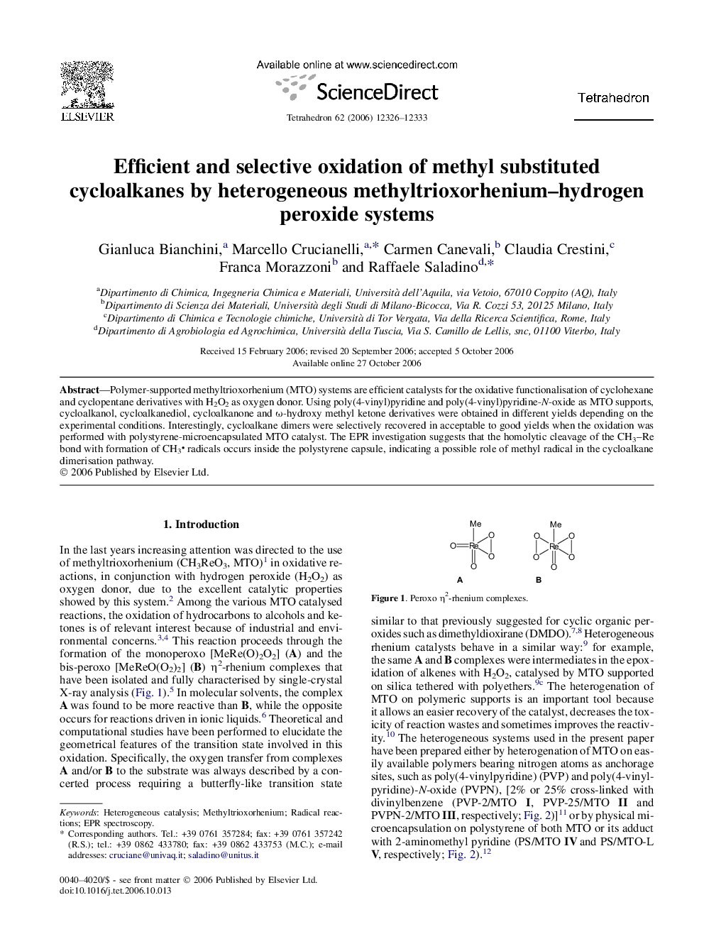 Efficient and selective oxidation of methyl substituted cycloalkanes by heterogeneous methyltrioxorhenium-hydrogen peroxide systems