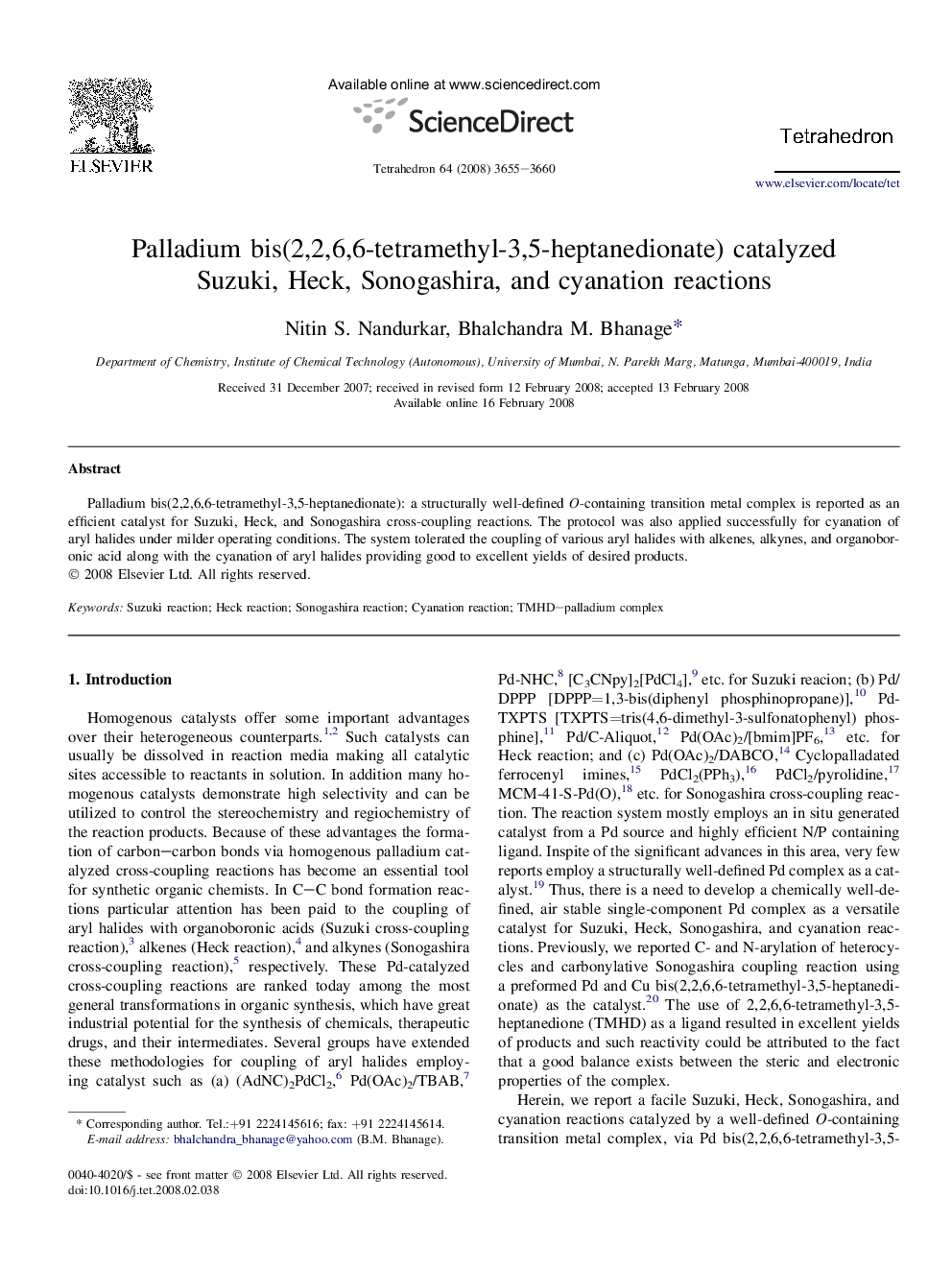 Palladium bis(2,2,6,6-tetramethyl-3,5-heptanedionate) catalyzed Suzuki, Heck, Sonogashira, and cyanation reactions