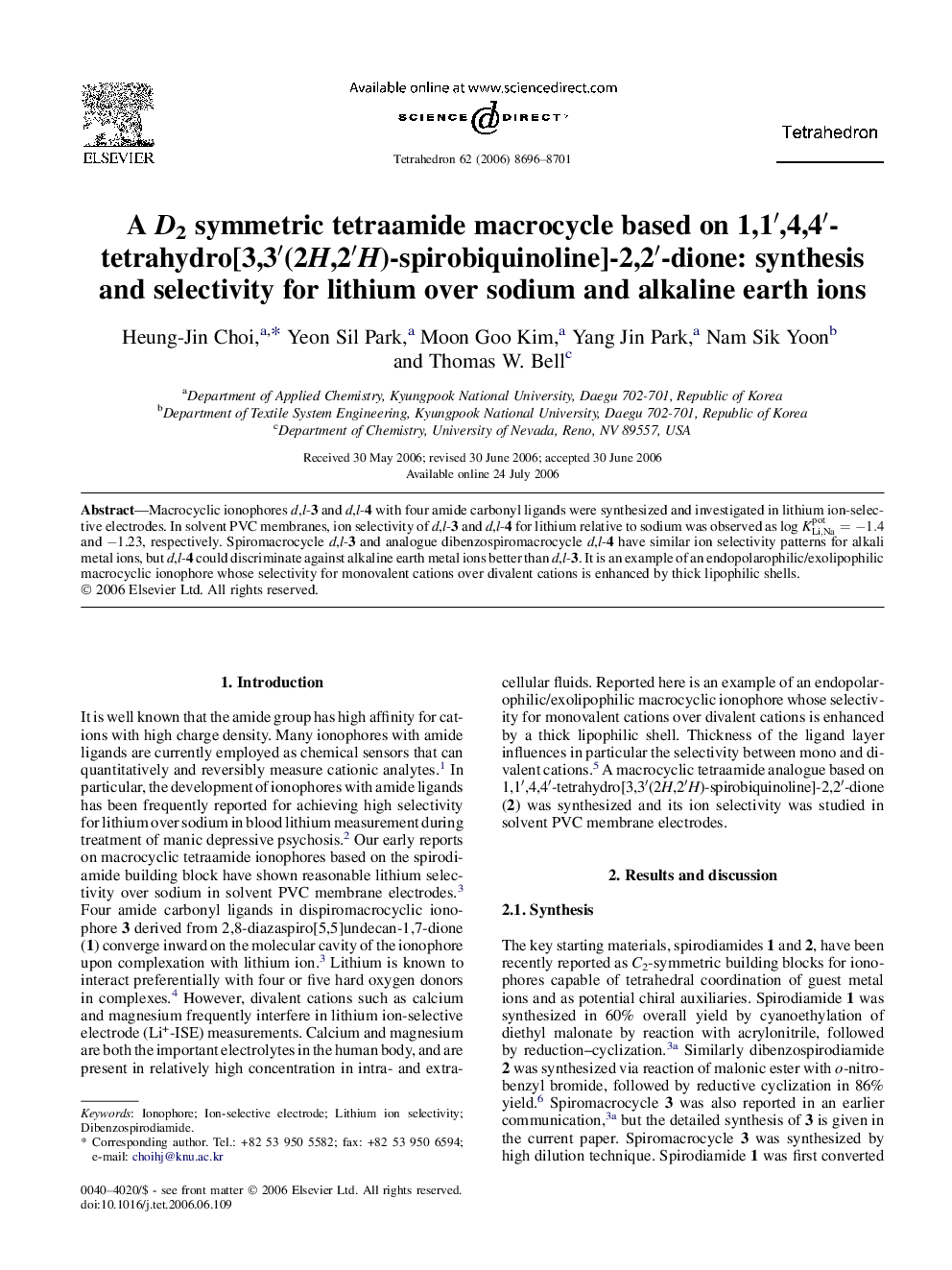 A D2 symmetric tetraamide macrocycle based on 1,1â²,4,4â²-tetrahydro[3,3â²(2H,2â²H)-spirobiquinoline]-2,2â²-dione: synthesis and selectivity for lithium over sodium and alkaline earth ions