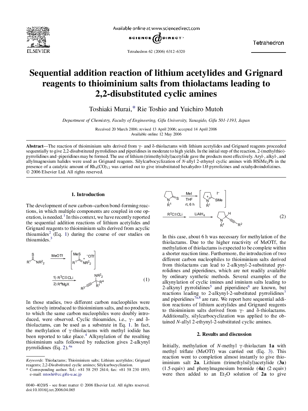 Sequential addition reaction of lithium acetylides and Grignard reagents to thioiminium salts from thiolactams leading to 2,2-disubstituted cyclic amines