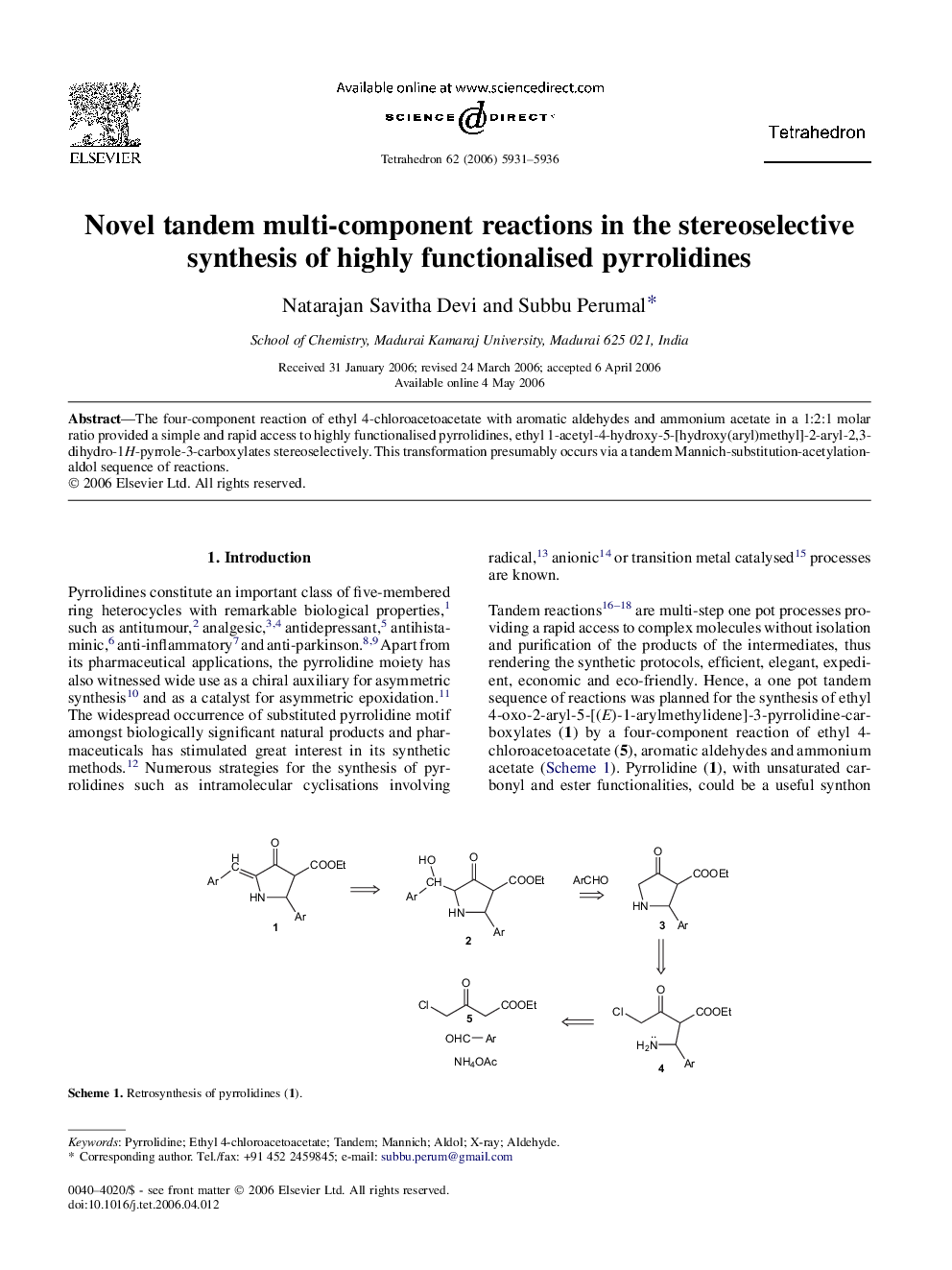 Novel tandem multi-component reactions in the stereoselective synthesis of highly functionalised pyrrolidines