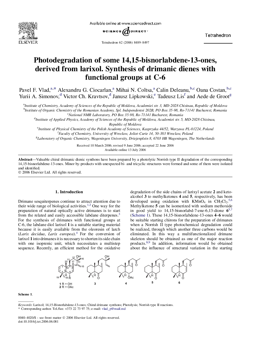 Photodegradation of some 14,15-bisnorlabdene-13-ones, derived from larixol. Synthesis of drimanic dienes with functional groups at C-6