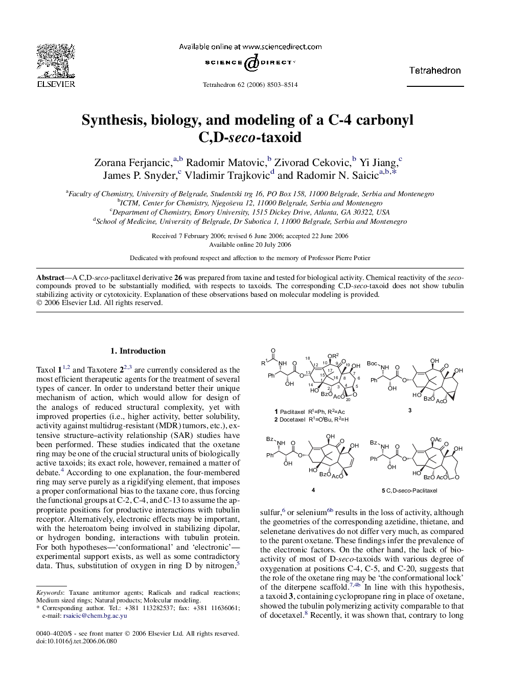 Synthesis, biology, and modeling of a C-4 carbonyl C,D-seco-taxoid