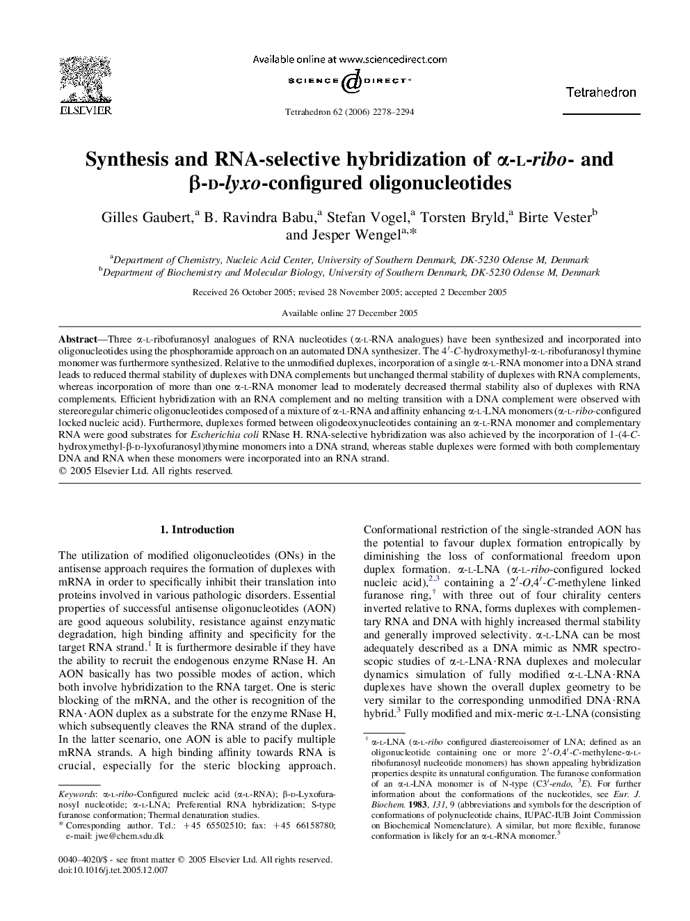 Synthesis and RNA-selective hybridization of Î±-l-ribo- and Î²-d-lyxo-configured oligonucleotides