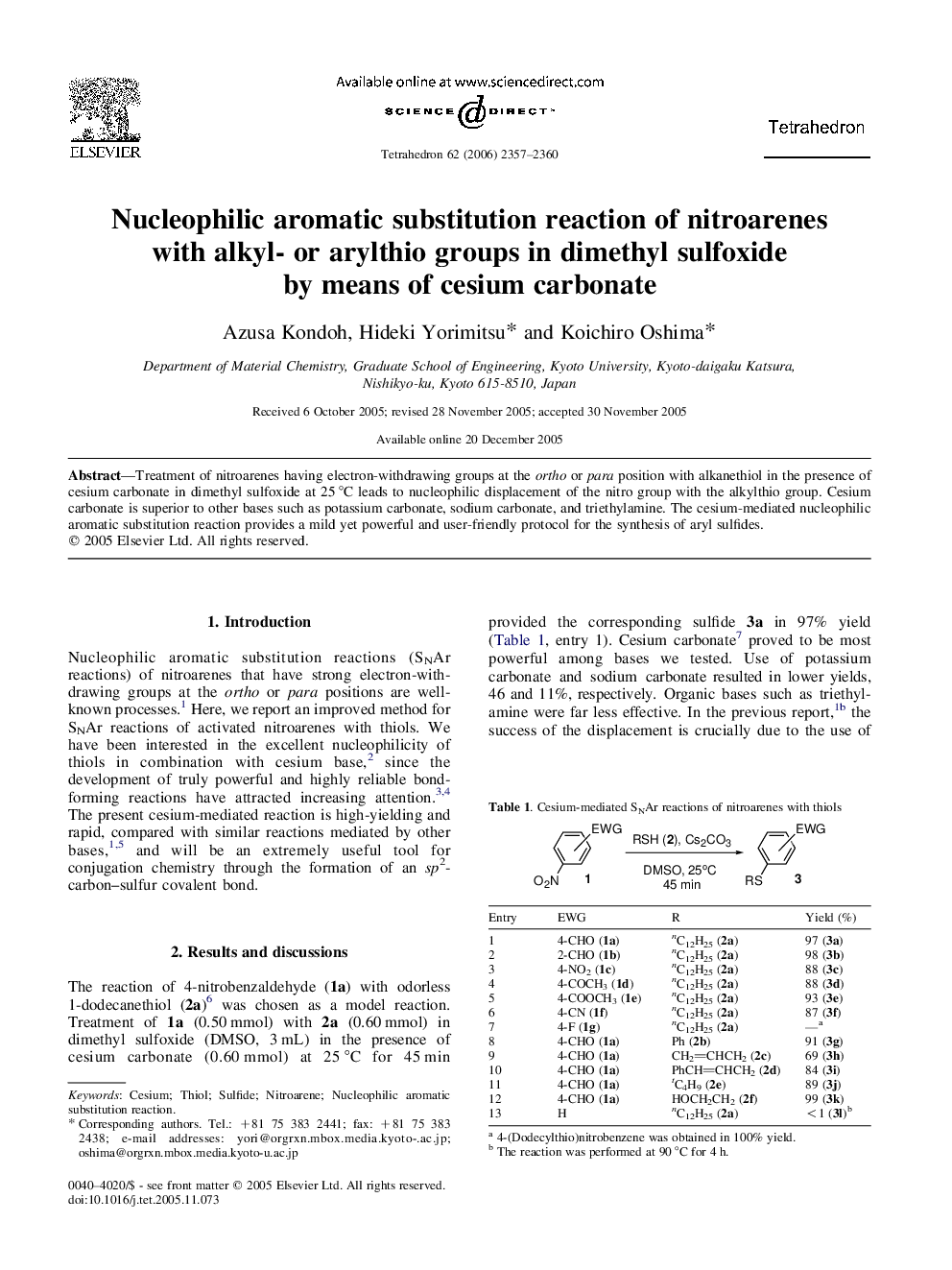 Nucleophilic aromatic substitution reaction of nitroarenes with alkyl- or arylthio groups in dimethyl sulfoxide by means of cesium carbonate