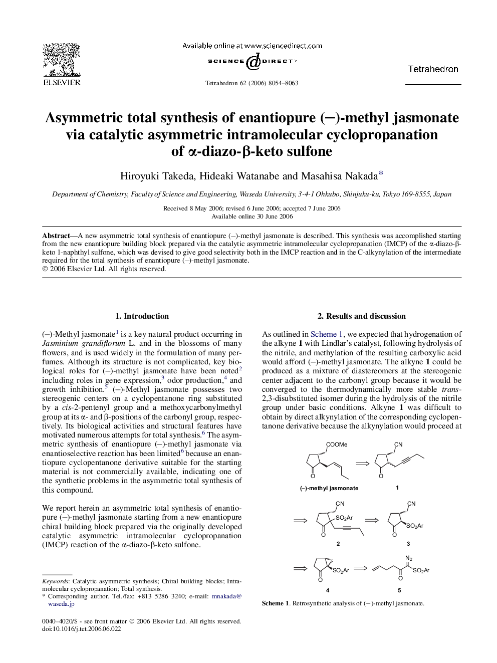 Asymmetric total synthesis of enantiopure (â)-methyl jasmonate via catalytic asymmetric intramolecular cyclopropanation of Î±-diazo-Î²-keto sulfone