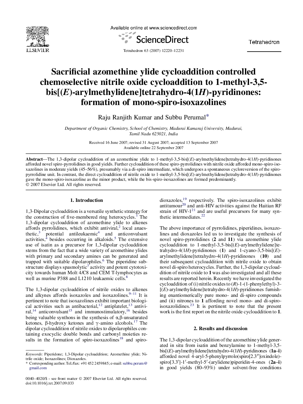 Sacrificial azomethine ylide cycloaddition controlled chemoselective nitrile oxide cycloaddition to 1-methyl-3,5-bis[(E)-arylmethylidene]tetrahydro-4(1H)-pyridinones: formation of mono-spiro-isoxazolines