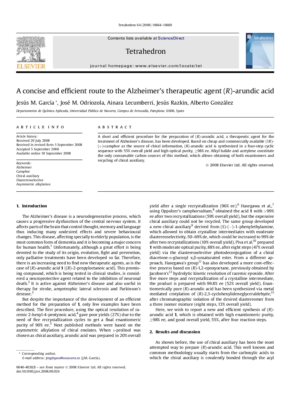 A concise and efficient route to the Alzheimer's therapeutic agent (R)-arundic acid