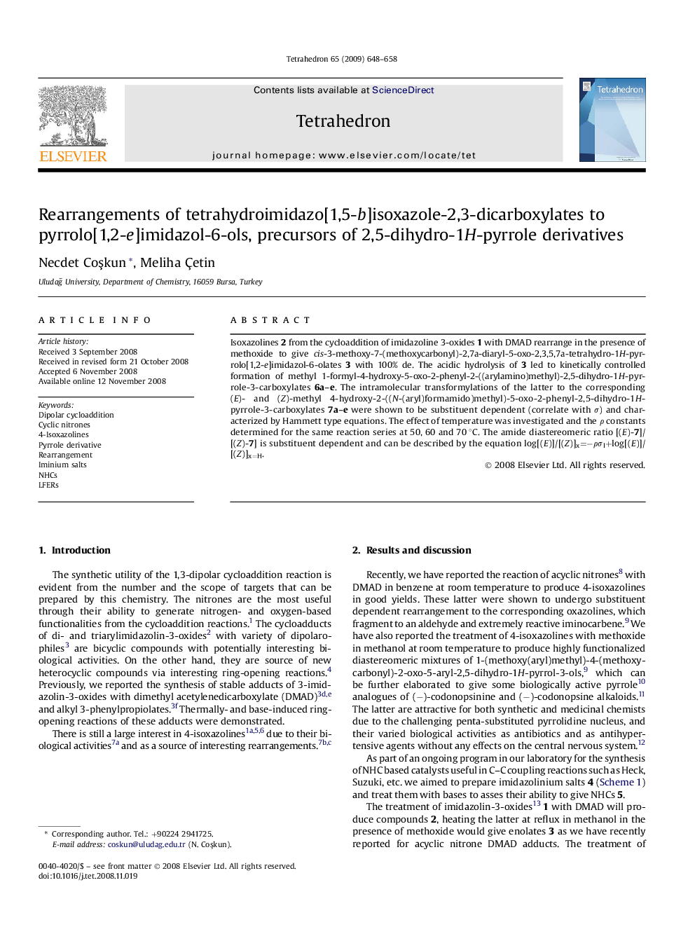 Rearrangements of tetrahydroimidazo[1,5-b]isoxazole-2,3-dicarboxylates to pyrrolo[1,2-e]imidazol-6-ols, precursors of 2,5-dihydro-1H-pyrrole derivatives