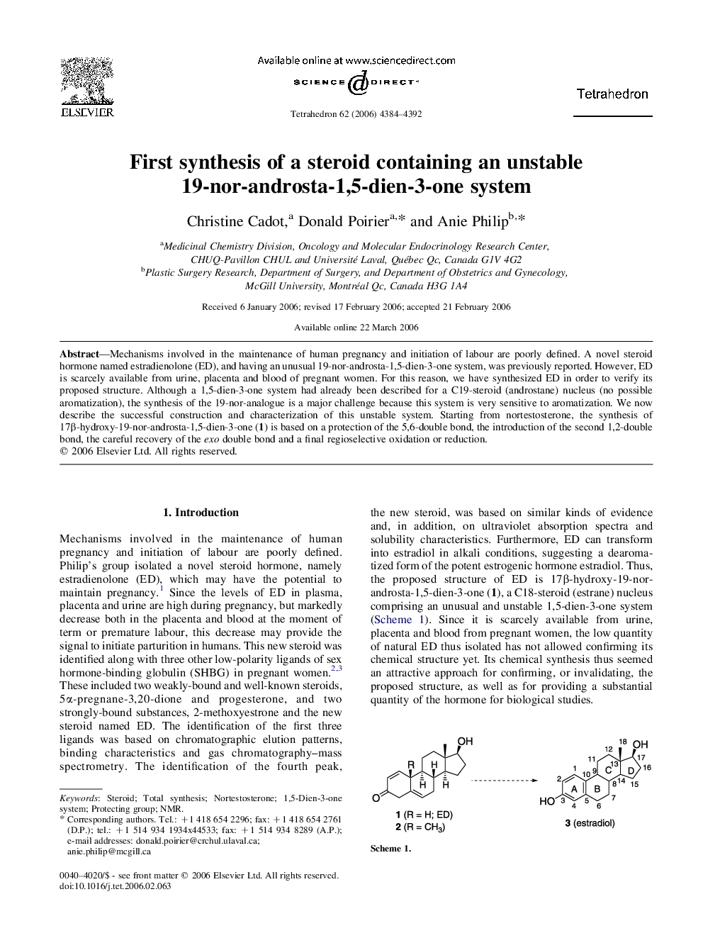 First synthesis of a steroid containing an unstable 19-nor-androsta-1,5-dien-3-one system