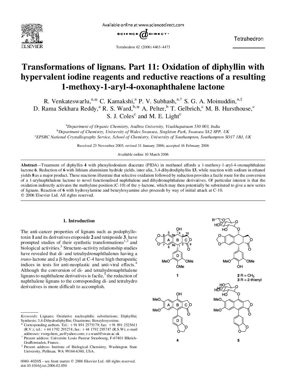 Transformations of lignans. Part 11: Oxidation of diphyllin with hypervalent iodine reagents and reductive reactions of a resulting 1-methoxy-1-aryl-4-oxonaphthalene lactone