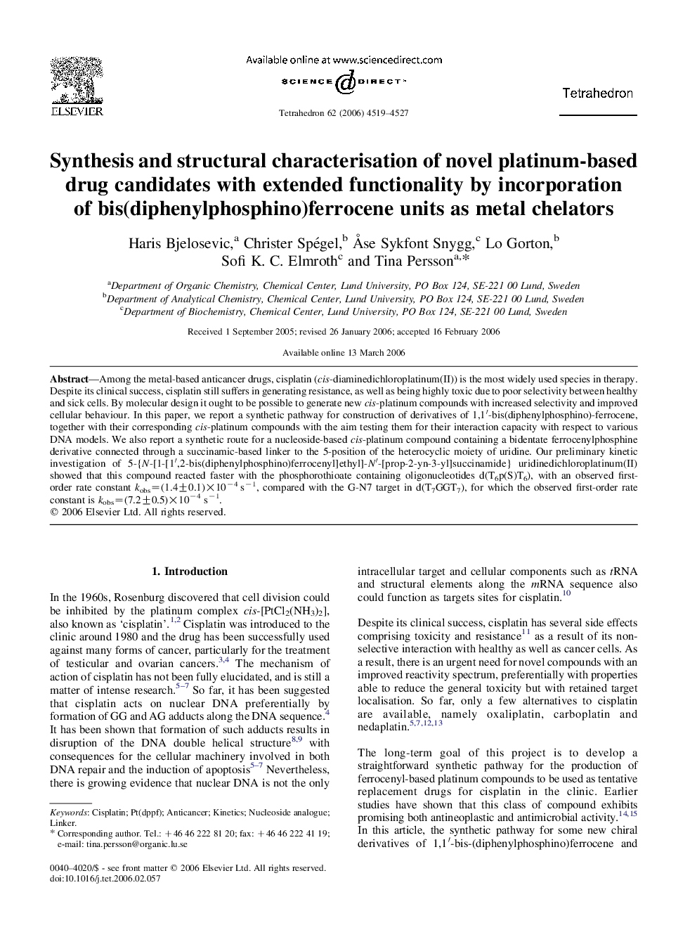 Synthesis and structural characterisation of novel platinum-based drug candidates with extended functionality by incorporation of bis(diphenylphosphino)ferrocene units as metal chelators