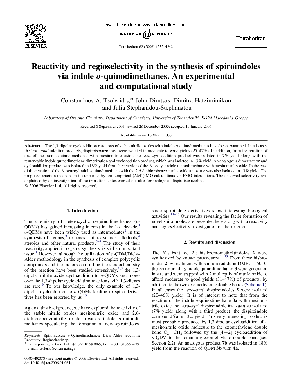 Reactivity and regioselectivity in the synthesis of spiroindoles via indole o-quinodimethanes. An experimental and computational study