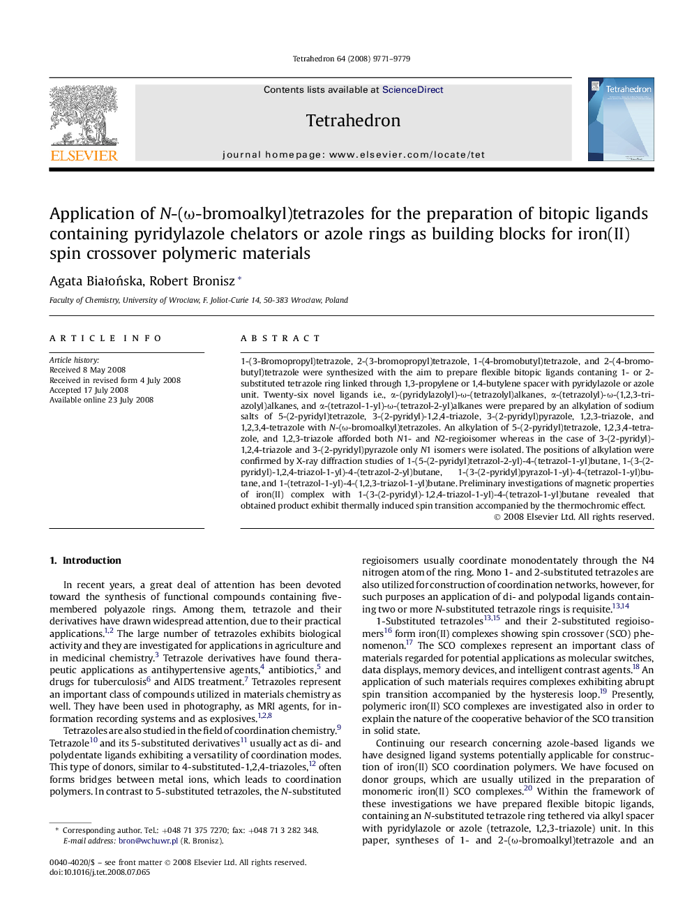 Application of N-(Ï-bromoalkyl)tetrazoles for the preparation of bitopic ligands containing pyridylazole chelators or azole rings as building blocks for iron(II) spin crossover polymeric materials