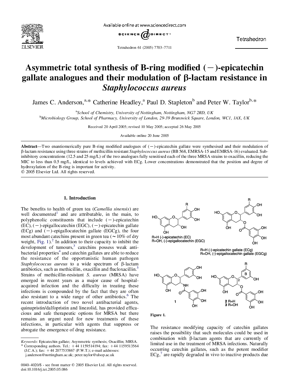 Asymmetric total synthesis of B-ring modified (â)-epicatechin gallate analogues and their modulation of Î²-lactam resistance in Staphylococcus aureus