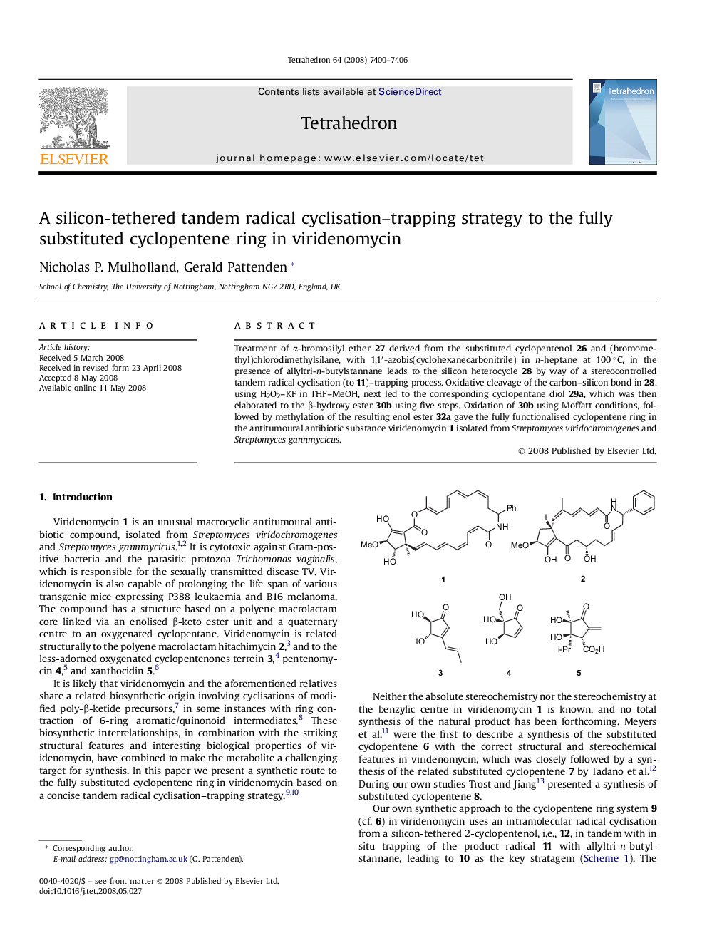 A silicon-tethered tandem radical cyclisation-trapping strategy to the fully substituted cyclopentene ring in viridenomycin