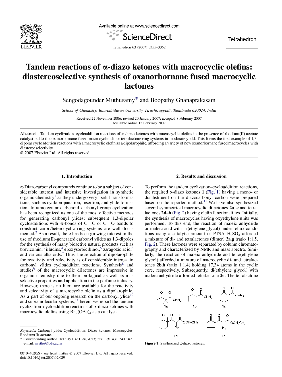 Tandem reactions of Î±-diazo ketones with macrocyclic olefins: diastereoselective synthesis of oxanorbornane fused macrocyclic lactones