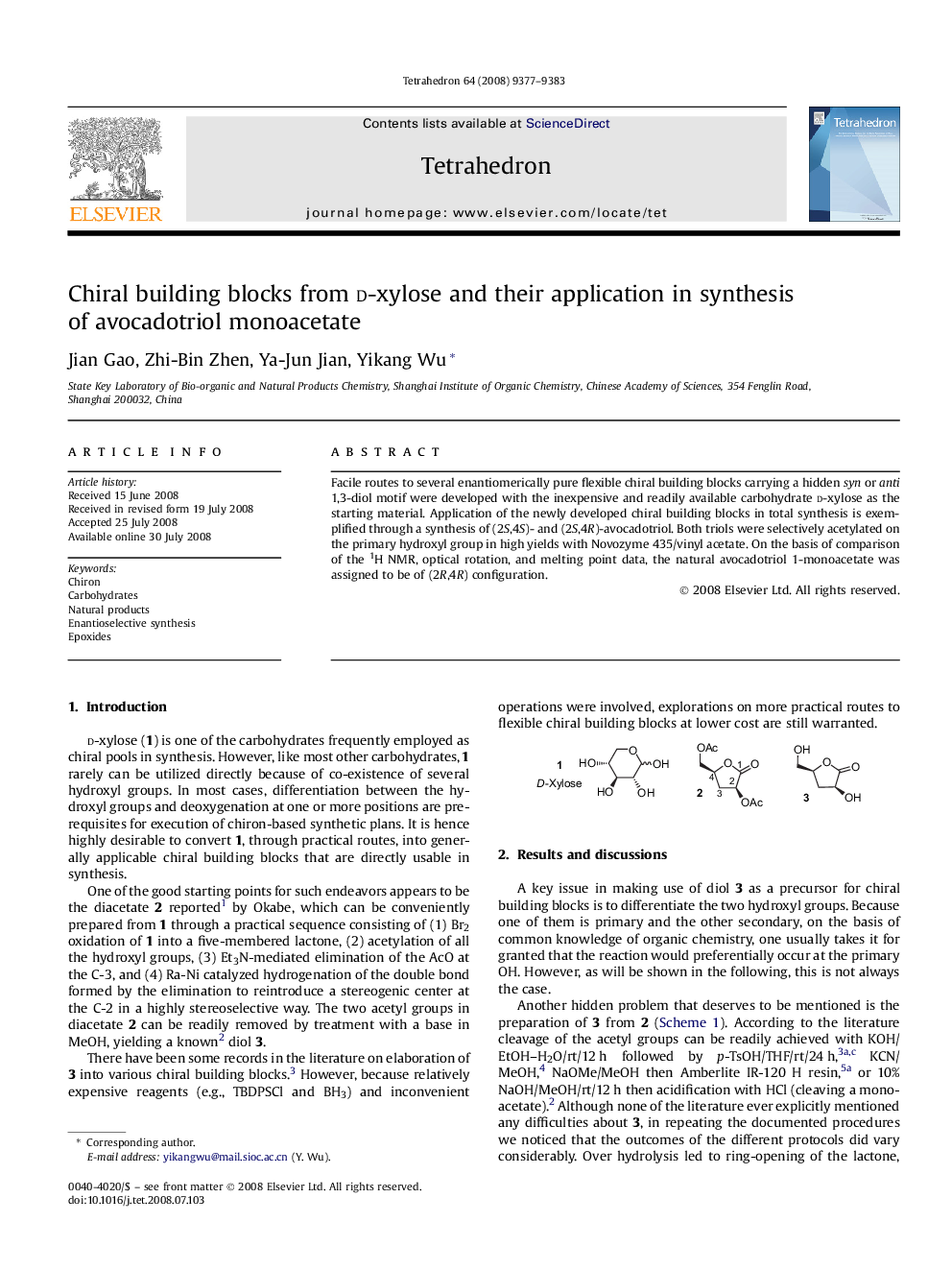 Chiral building blocks from d-xylose and their application in synthesis of avocadotriol monoacetate