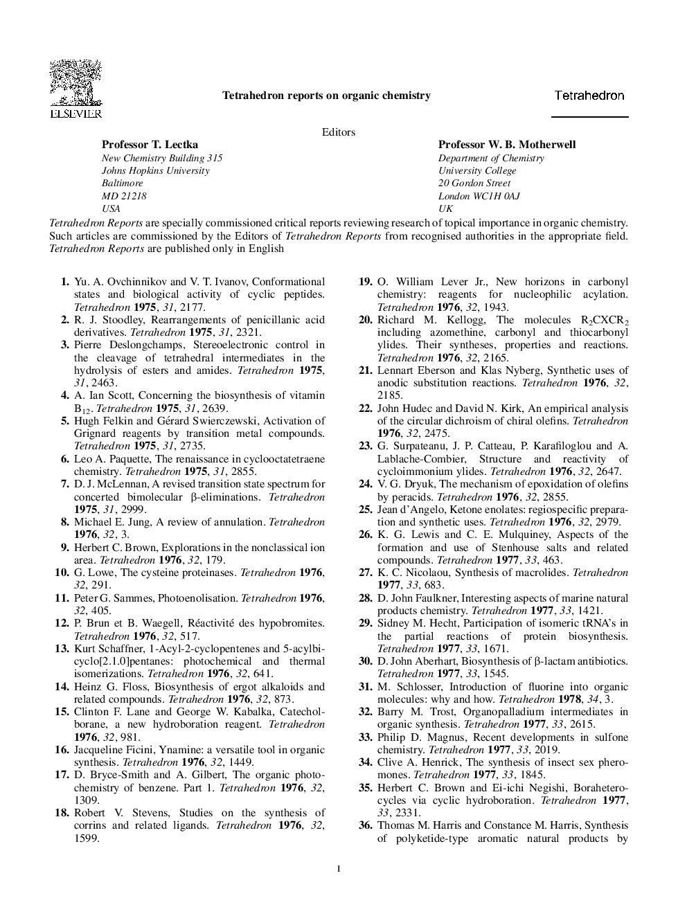 Tetrahedron reports on organic chemistry