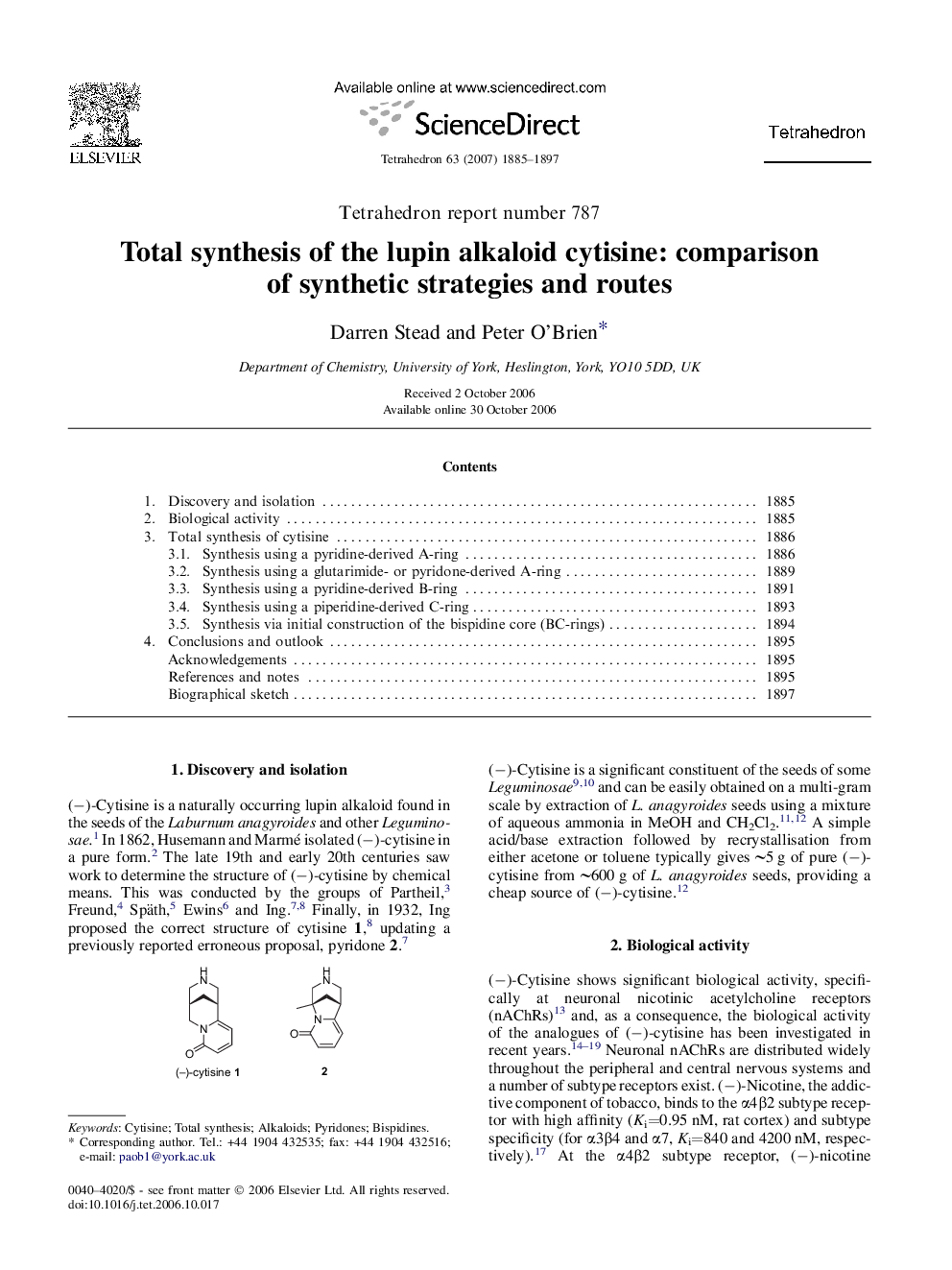 Total synthesis of the lupin alkaloid cytisine: comparison ofÂ synthetic strategies and routes