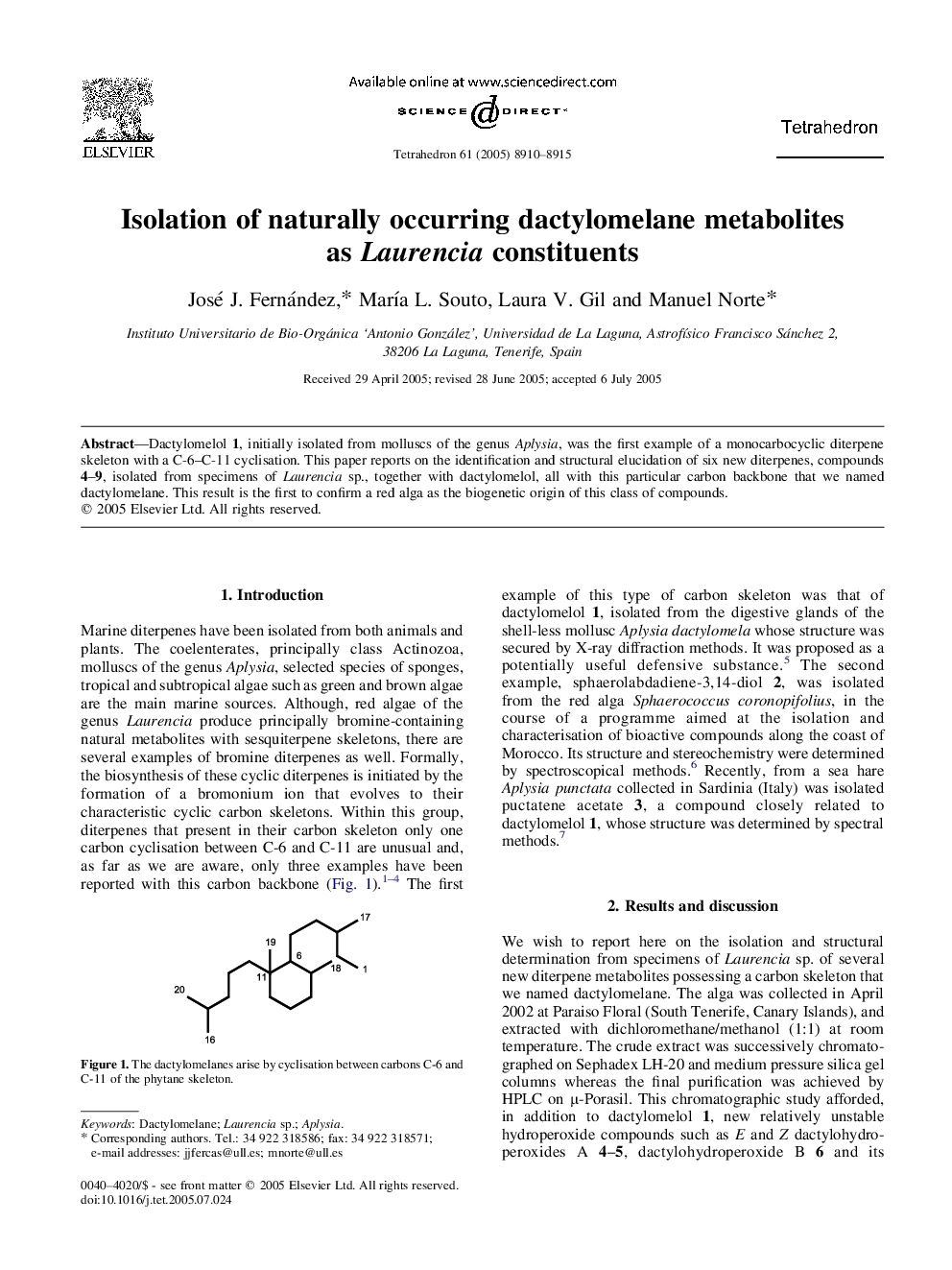 Isolation of naturally occurring dactylomelane metabolites as Laurencia constituents