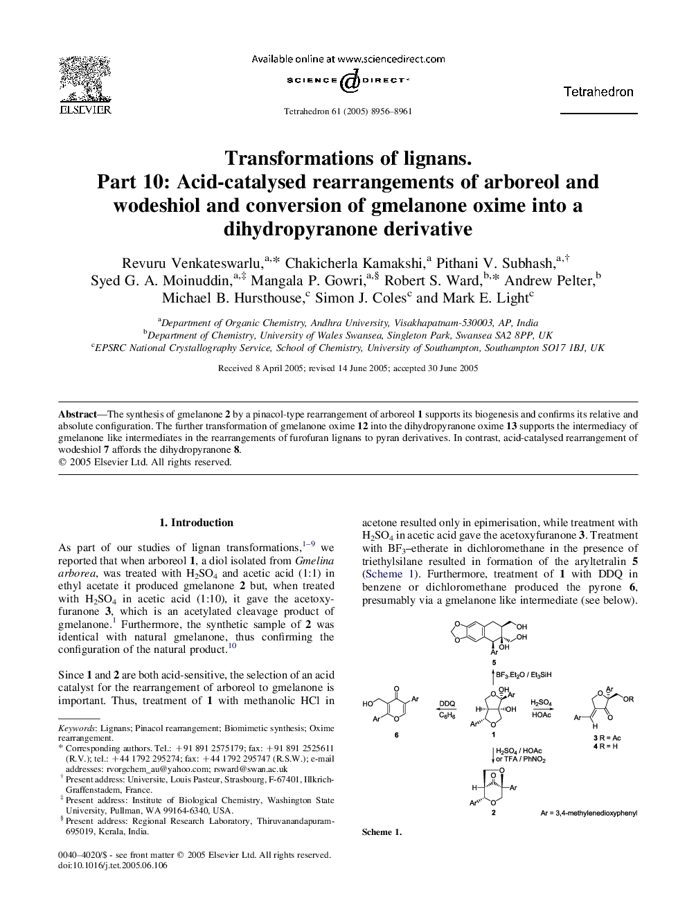 Transformations of lignans. Part 10: Acid-catalysed rearrangements of arboreol and wodeshiol and conversion of gmelanone oxime into a dihydropyranone derivative