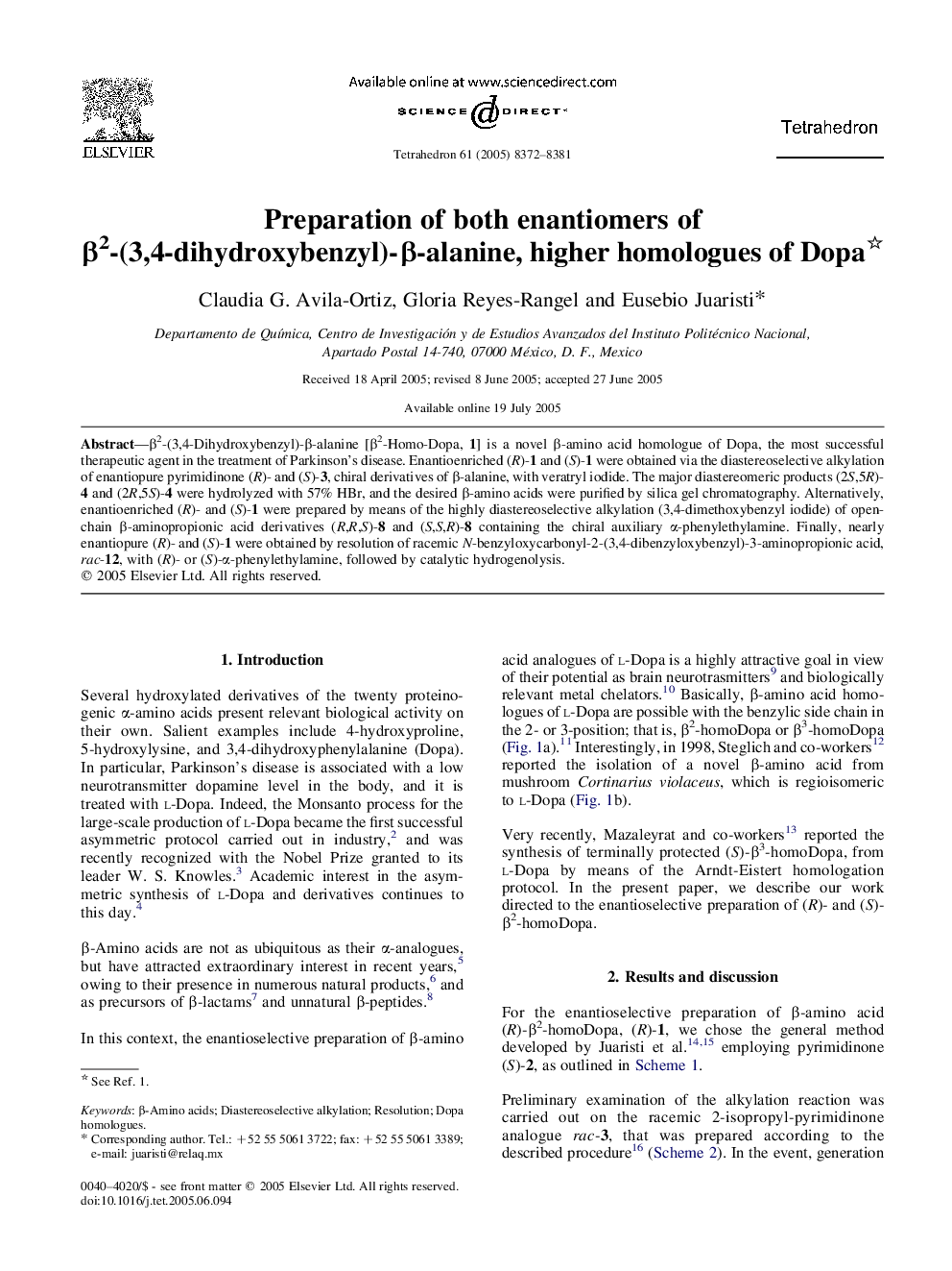 Preparation of both enantiomers of Î²2-(3,4-dihydroxybenzyl)-Î²-alanine, higher homologues of Dopa