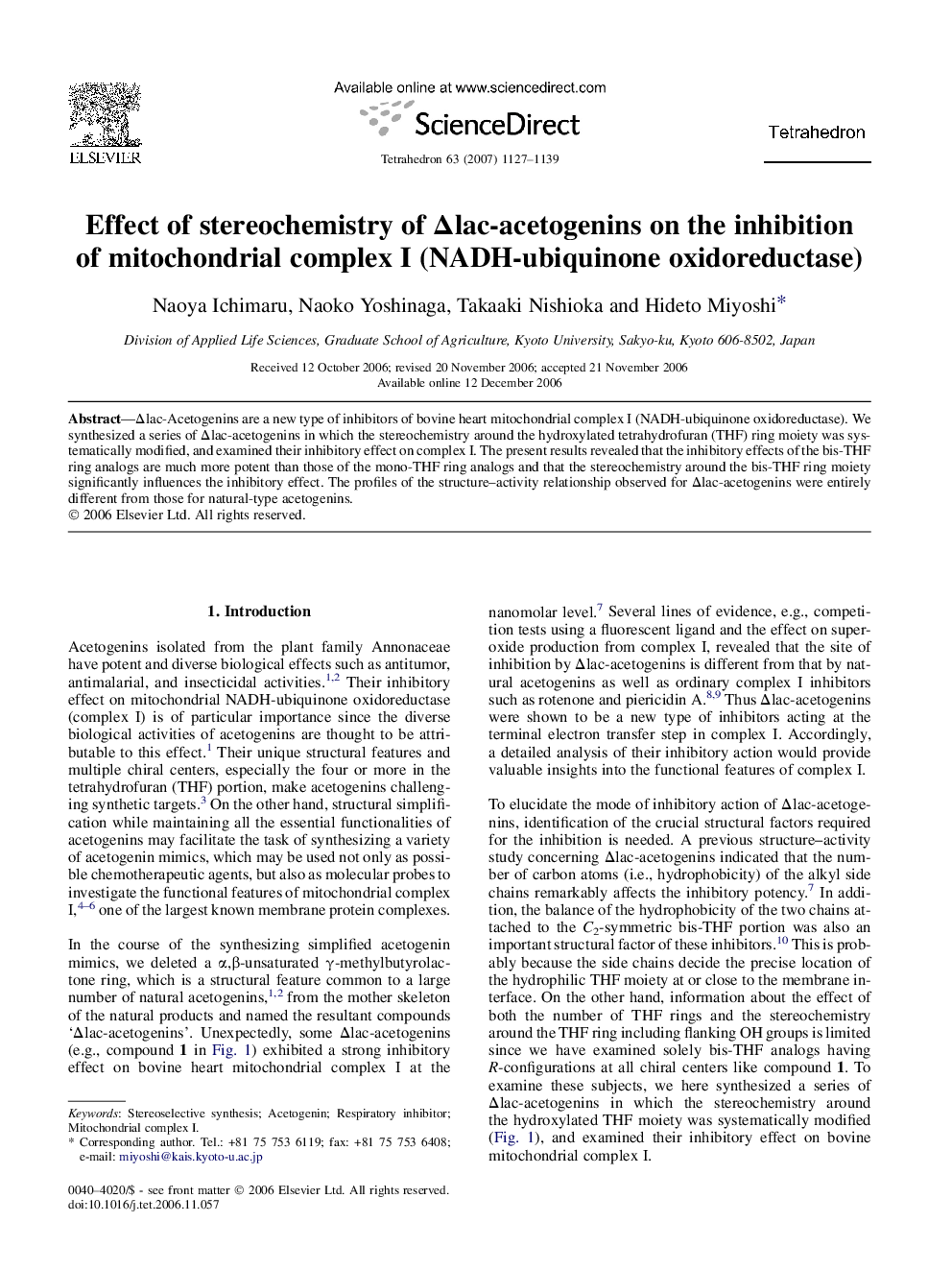 Effect of stereochemistry of Îlac-acetogenins on the inhibition ofÂ mitochondrial complex I (NADH-ubiquinone oxidoreductase)