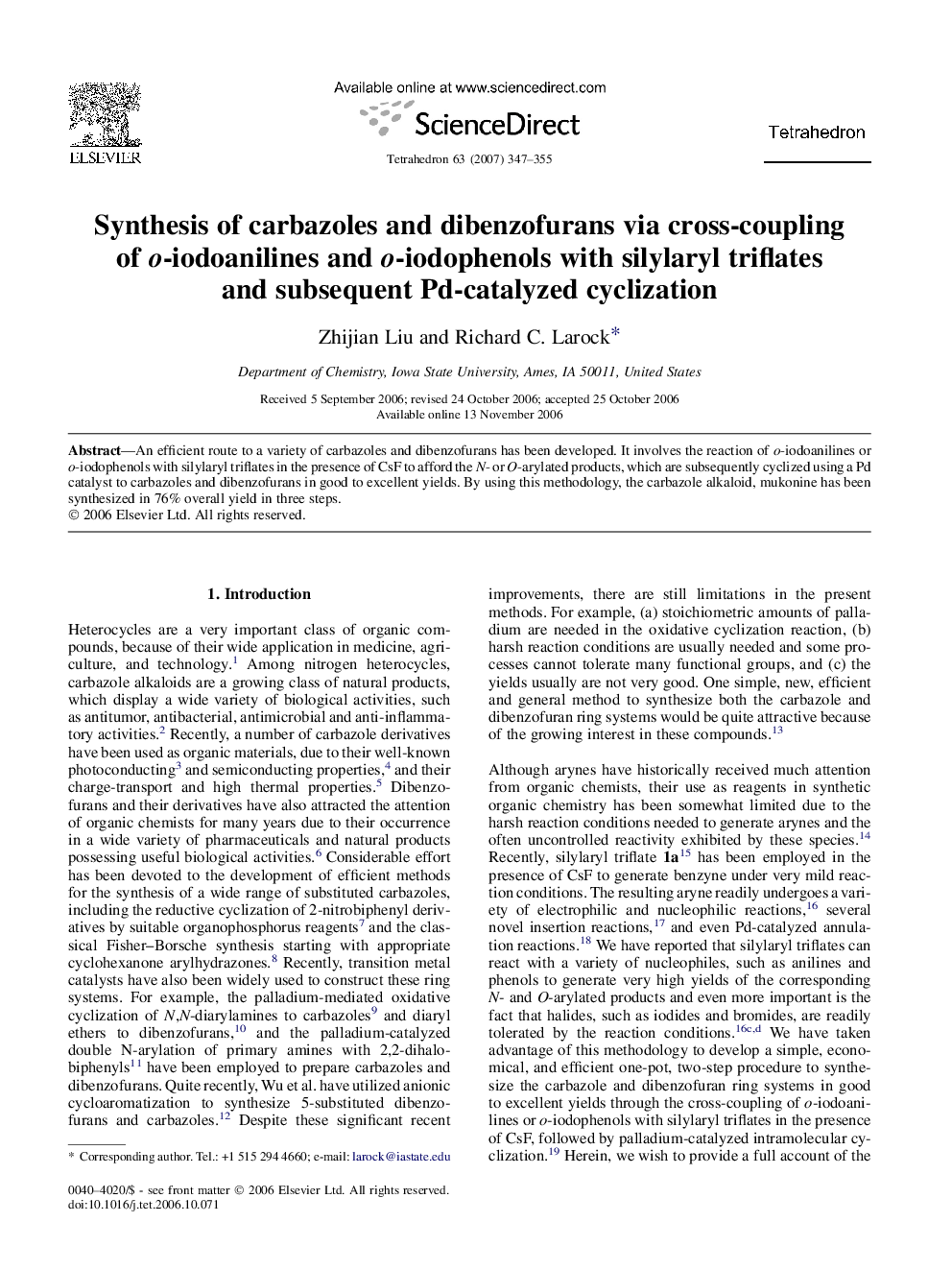 عکس صفحه اول مقاله: Synthesis of carbazoles and dibenzofurans via cross-coupling of o-iodoanilines and o-iodophenols with silylaryl triflates and subsequent Pd-catalyzed cyclization Synthesis of carbazoles and dibenzofurans via cross-coupling of o-iodoanilines and o-iodophenols with silylaryl triflates and subsequent Pd-catalyzed cyclization