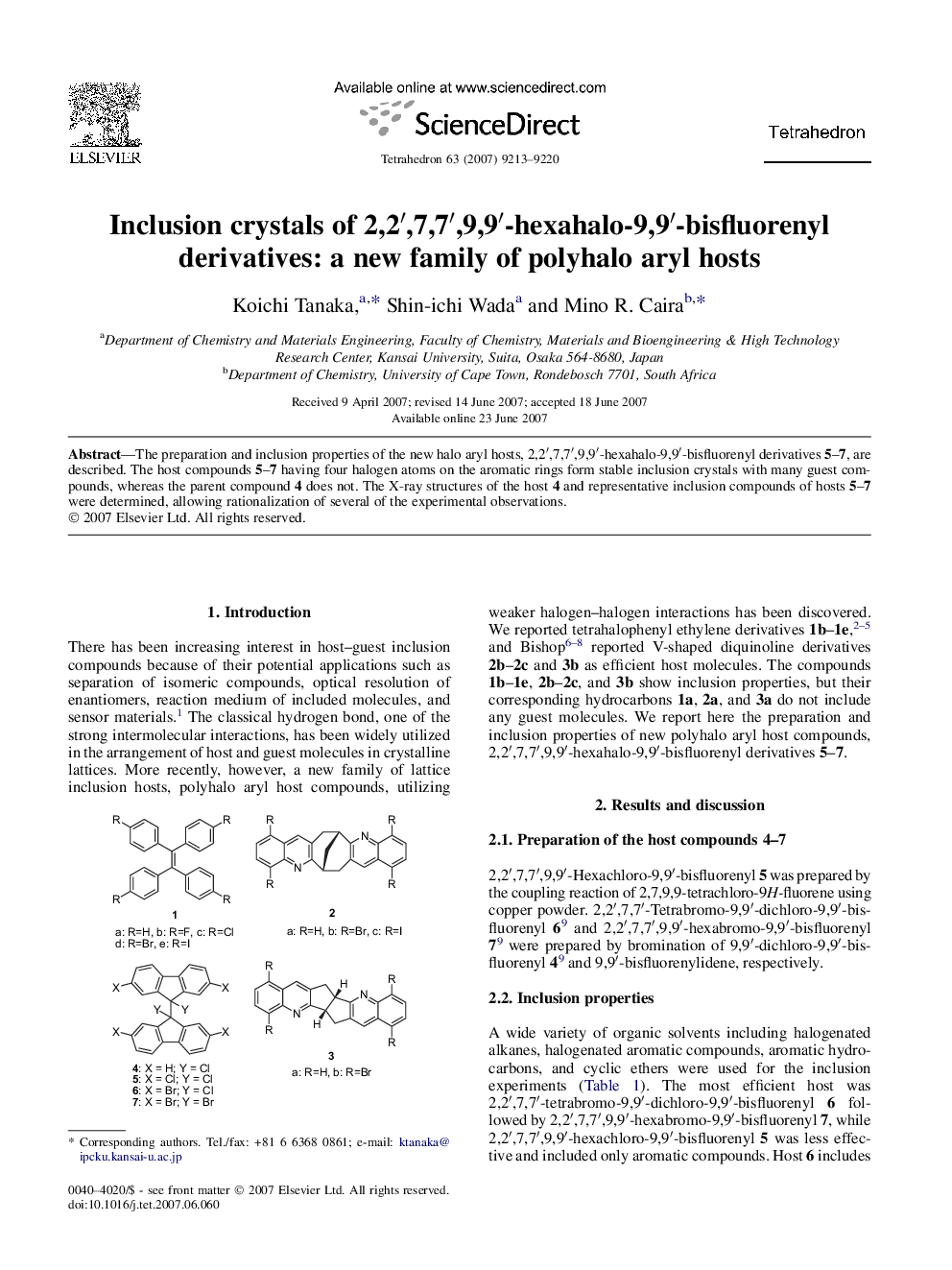 Inclusion crystals of 2,2′,7,7′,9,9′-hexahalo-9,9′-bisfluorenyl derivatives: a new family of polyhalo aryl hosts