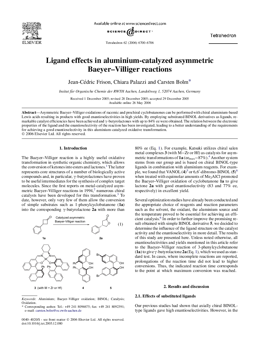 Ligand effects in aluminium-catalyzed asymmetric Baeyer-Villiger reactions