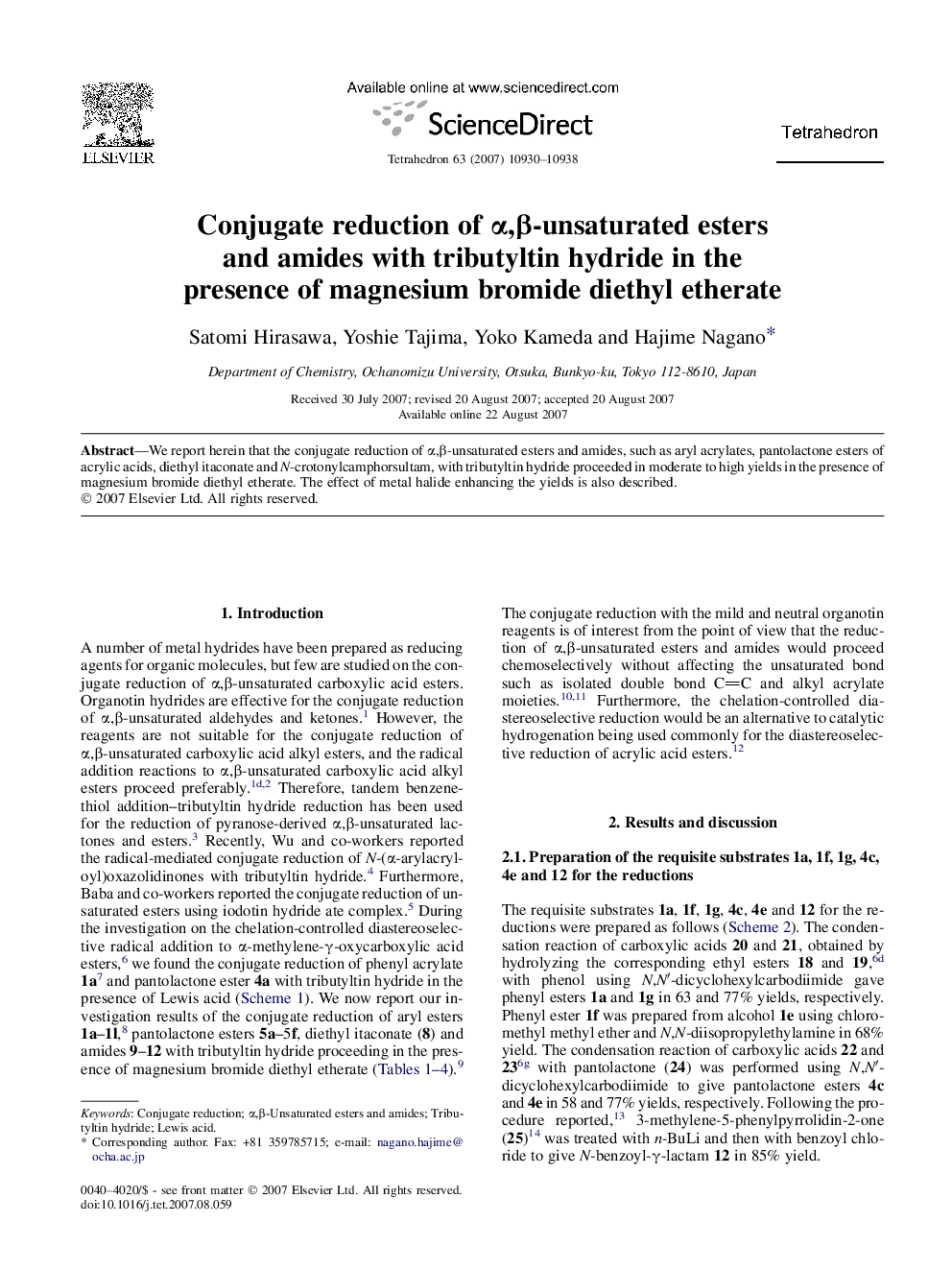 Conjugate reduction of Î±,Î²-unsaturated esters and amides with tributyltin hydride in the presence of magnesium bromide diethyl etherate